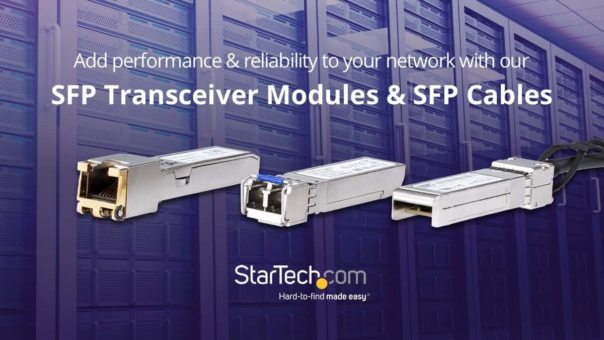 Switch to StarTech.com SFPs and save!